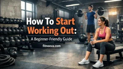 How To Start Working Out: A Beginner-Friendly Guide